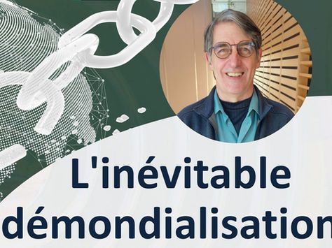 inévitable démondialisation